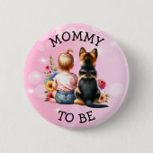 Baby en puppy mama worden Baby shower Ronde Button 5,7 Cm (Voorkant)