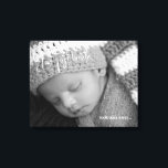 Baby Foto uw eerste adem Canvas Afdruk<br><div class="desc">Baby Fotocanvas. Zwart-wit filter toegepast op foto. Custom.</div>