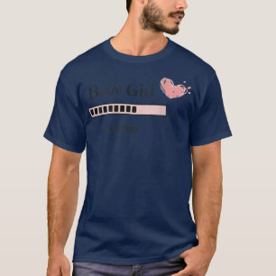 Baby Girl Loading Future Mam Vrouwen Zwangerschap T-shirt