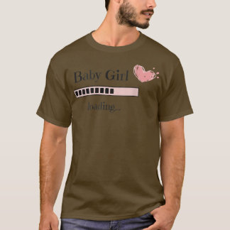 Baby Girl Loading Future Mam Vrouwen Zwangerschap  T-shirt