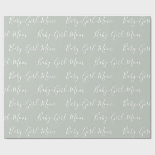 Baby Girl Mam Sage Green White Script Baby shower Cadeaupapier (Vlak)