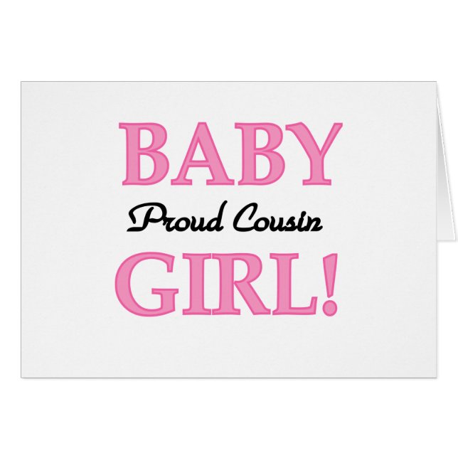 Baby Girl Proud Cousin (Voorkant Horizontaal)