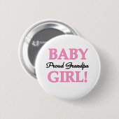 Baby Girl Proud Grandpa Ronde Button 5,7 Cm (Voorkant /achterkant)