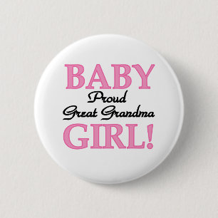 Baby Girl Proud Great Grandma Ronde Button 5,7 Cm