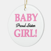 Baby Girl Proud Sister Gifts Keramisch Ornament (Links)