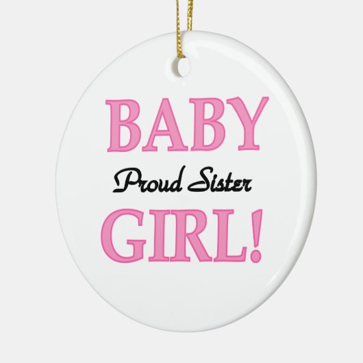 Baby Girl Proud Sister Gifts Keramisch Ornament (Links)
