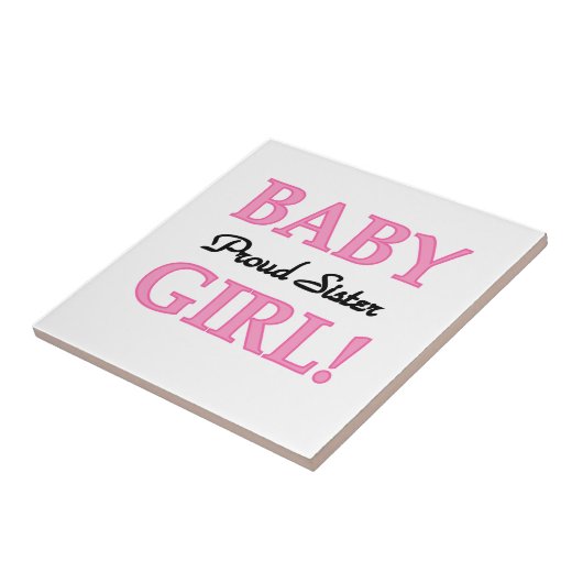 Baby Girl Proud Sister Gifts Tegeltje (Zijkant)