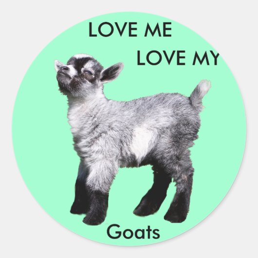 Baby Goat, hou van me hou van mijn geitenStickers Ronde Sticker (Voorkant)