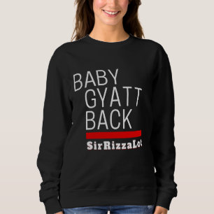 Baby Gyatt Terug Sir Rizz Veel W Rizz Grappige Sar Trui