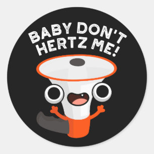 Baby Hertz me Funny Sound Pun Dark BG Ronde Sticker