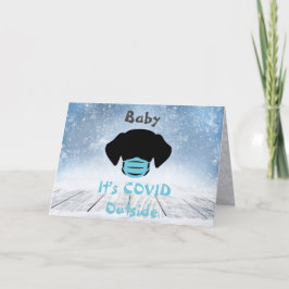 Baby Het is buiten Covid Feestdagen Kaart