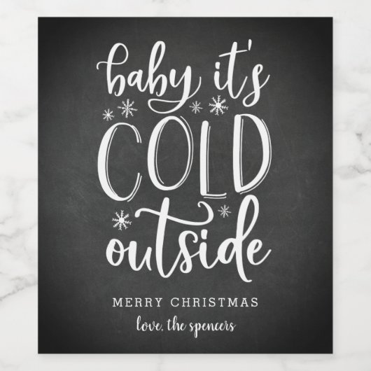 Baby Het is buiten koud | Eigen kerstmis Wijn Etiket (Enkel label)