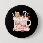 Baby Het is buiten koud Ronde Button 7,6 Cm (Voorkant)