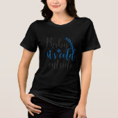 Baby, het is buiten koud Tri-Blend shirt (Voorkant)