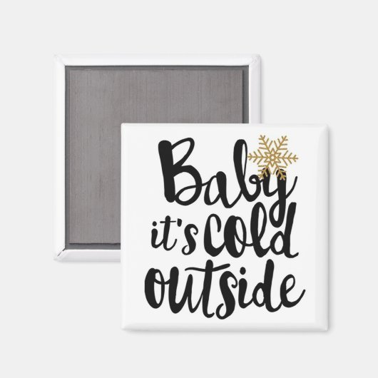**BABY HET IS BUITEN KOUD** VAN CHRISTMAS MAGNET (Voorkant / Achterkant)