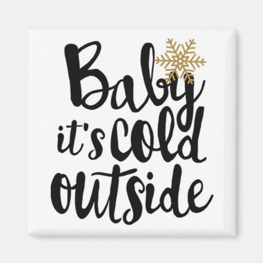 **BABY HET IS BUITEN KOUD** VAN CHRISTMAS MAGNET (Voorkant)