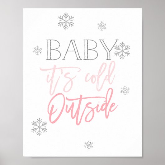 Baby Het is buiten koud | Zilver Glitter Pink Poster (Voorkant)