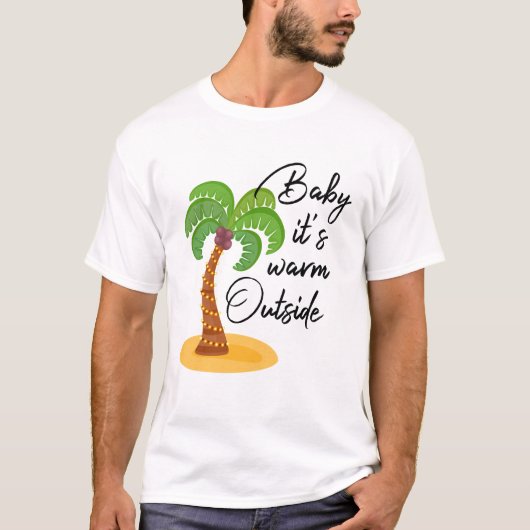 Baby Het is buiten Warm // Grappig Tropisch Kerstf T-shirt (Voorkant)
