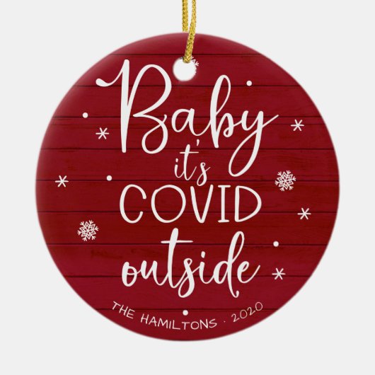 Baby Het is Covid Buiten Funny Kerstrood Wood Keramisch Ornament (Voorkant)