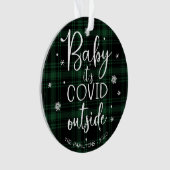 Baby Het Is Covid Buiten Grappig Kerst Groen Ornament (voorkant)