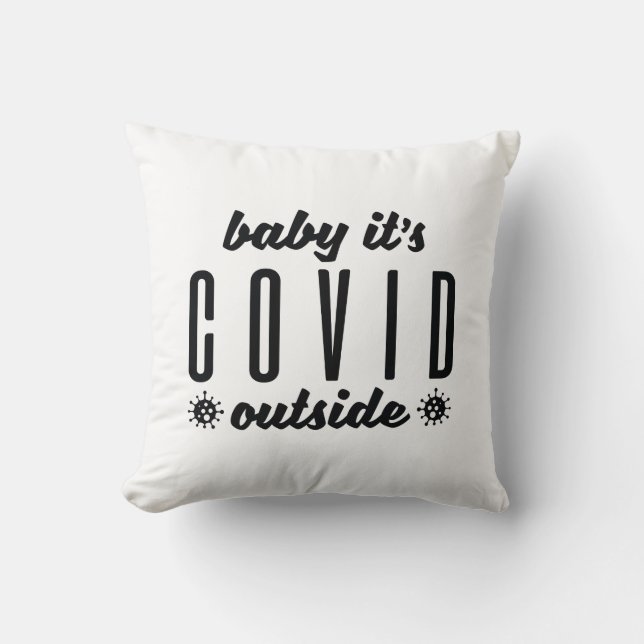 Baby Het Is Covid Buiten Kussen (Voorkant)