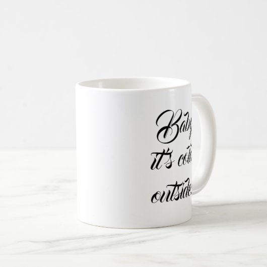 Baby Het is koud buiten aangepaste script grappig  Koffiemok (Voorkant rechts)