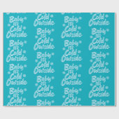 Baby Het is koud buiten Aqua Blauwgroen Kerstmis, Cadeaupapier (Vlak)