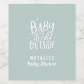 Baby het is koud buiten baby shower feestvierkant wijn etiket (Enkel label)