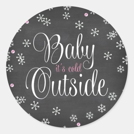 Baby Het is koud buiten Baby shower van roze sneeu Ronde Sticker (Voorkant)