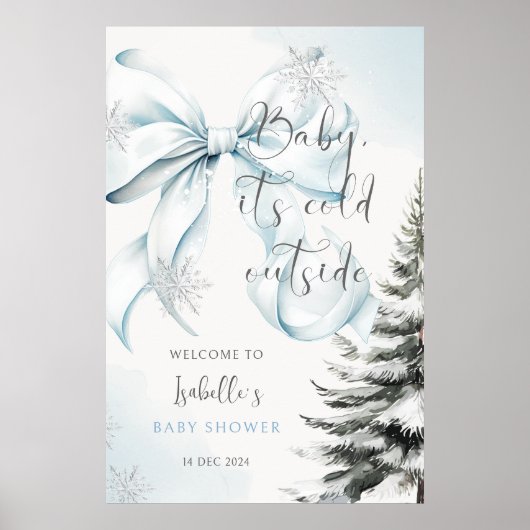 Baby het is koud Buiten Bow Baby shower Welkom Poster (Voorkant)