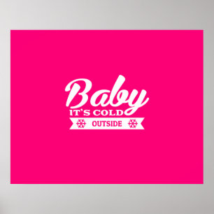Baby Het is koud buiten Comfy na Ski Poster