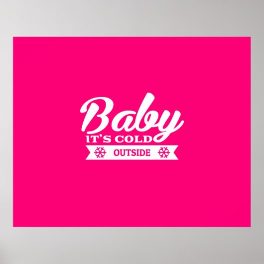 Baby Het is koud buiten Comfy na Ski Poster (Voorkant)