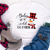 Baby Het is koud buiten Cute Snowman T-shirt