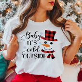 Baby Het is koud buiten Cute Snowman T-shirt