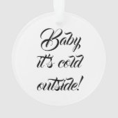 Baby het is koud buiten de gebruikelijke grappige ornament (achterkant)