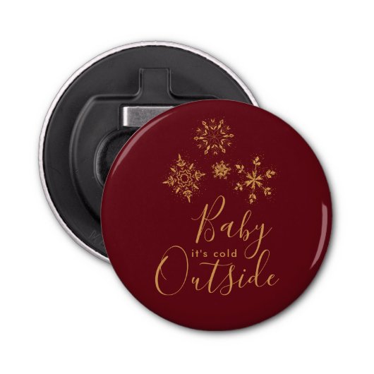 Baby het is koud buiten Golden Snowflakes Button Flesopener (Voorkant)