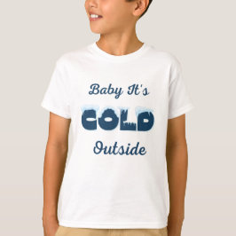 Baby Het is koud buiten Hoodie T-shirt