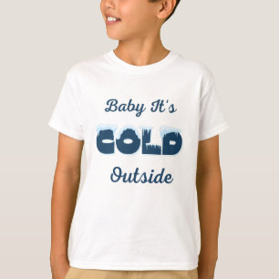 Baby Het is koud buiten Hoodie T-shirt