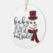 Baby het is koud buiten - keramisch siermiddel ornament (Links)