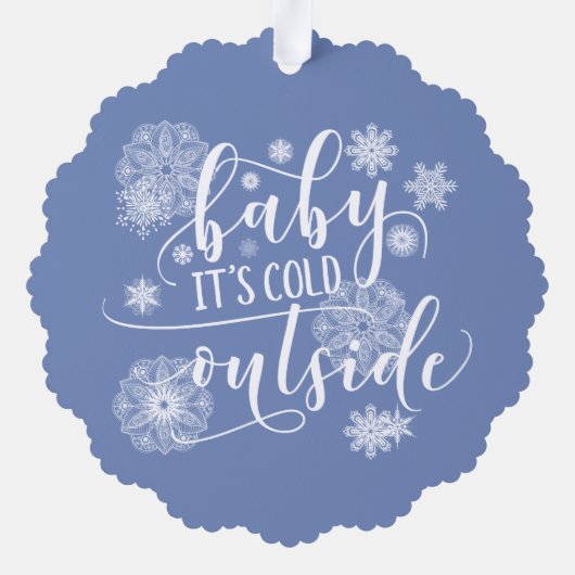 Baby het is koud buiten Kerstmis Ornament Kaart (Achterkant)