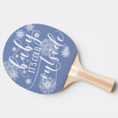 Baby het is koud buiten Kerstmis Tafeltennisbatje (Zijkant)