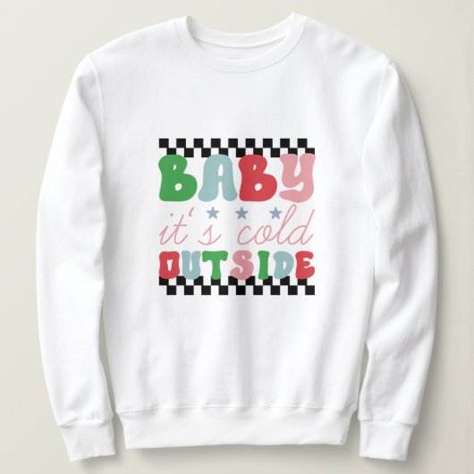 Baby Het is koud buiten Kerstmis Trui (Design voorkant)
