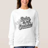 Baby het is koud buiten Kerstmis Trui (Voorkant)