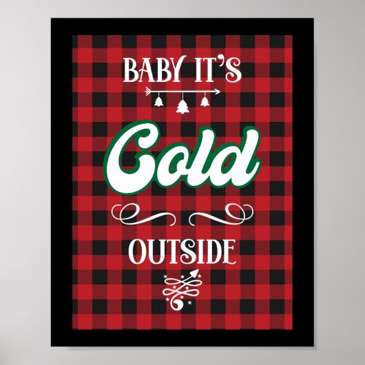 Baby Het is koud buiten Kerstmis Winter Rood Plaid Poster (Voorkant)