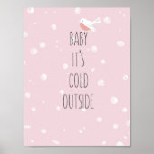 Baby, het is koud buiten - kerstPoster Poster (Voorkant)