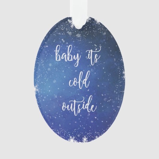 Baby Het is koud buiten - kerstversiering Ornament (voorkant)