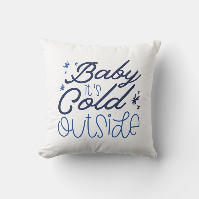 Baby Het is Koud buiten Kussen (Voorkant)