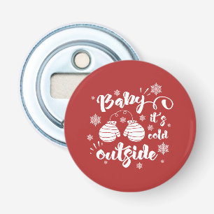 Baby het is koud buiten leuke handschoenen winter button flesopener