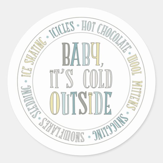 Baby Het is koud buiten leuke winter Sticker (Voorkant)