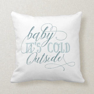 Baby Het is Koud buiten Manuscript Pillow Kussen